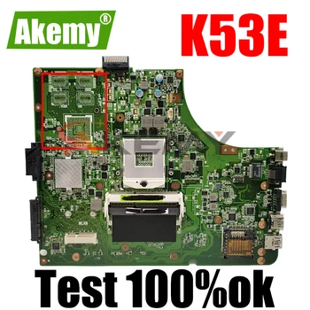 Akemy K53E дънна Платка За лаптоп Asus K53E K53SD K53 A53E A53S X53S X53E P53 тест оригиналната дънна платка GM